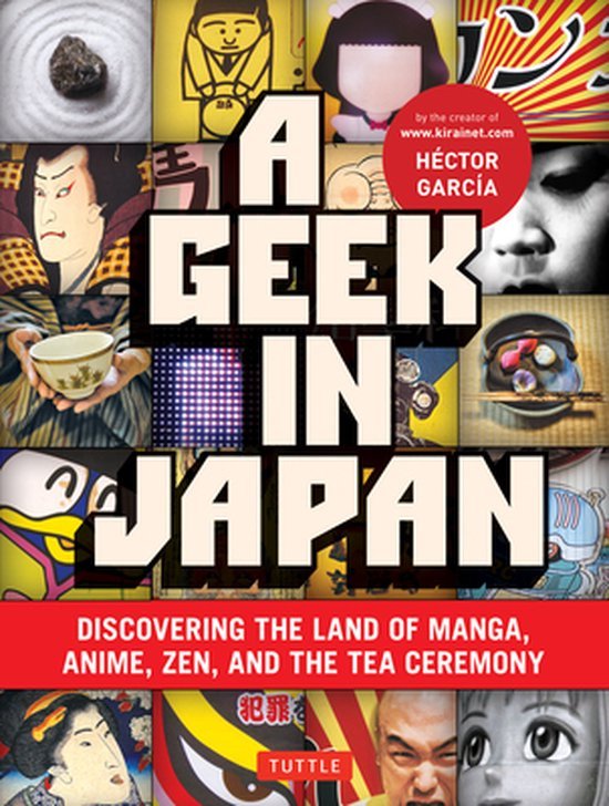 Héctor Garcia - Geek in Japan