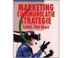 W.F. van Raaij - Marketing-communicatiestrategie