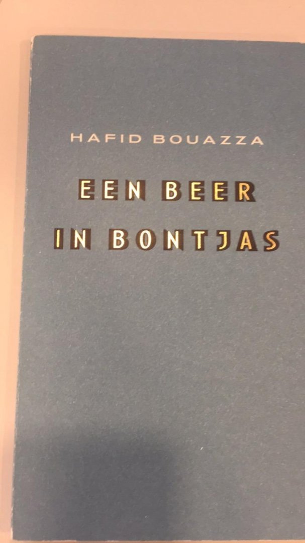 Bouazza, Hafid - Een beer in bontjas