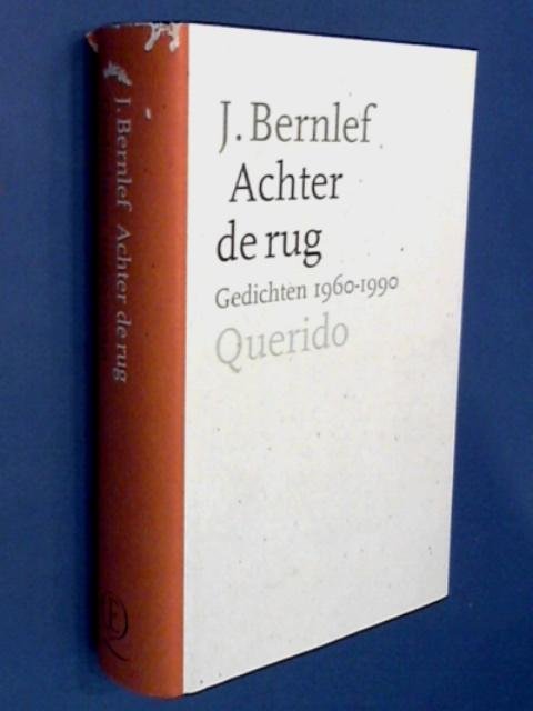 Bernlef, J. - Achter de rug - Gedichten 1960 1990
