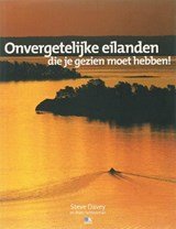 DAVEY, S. & SCHLOSSMAN, M. - Onvergetelijke eilanden die je gezien moet hebben!