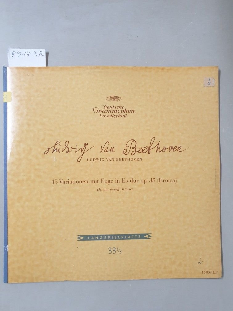 Beethoven, Ludwig van: - 15 Variationen mit Fuge in Es-dur op. 35 (Eroica) : Helmut Roloff :