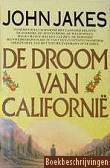 Jakes, John - De  droom van Californië