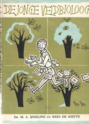 IJsseling, M.A. & Kees de Kiefte - De jonge veldbioloog. Bladen uit schetsen aantekenboek van twee natuurvrienden