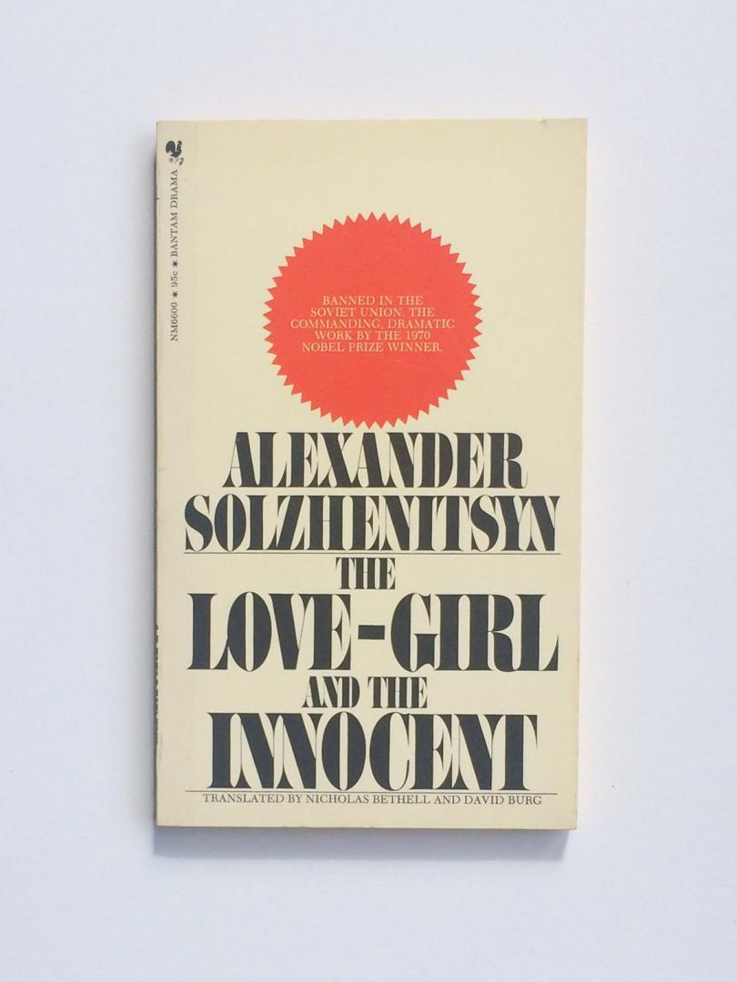 Solzhenitsyn, Alexander (Solzjenitsyn) - The Love-Girl and the Innocent