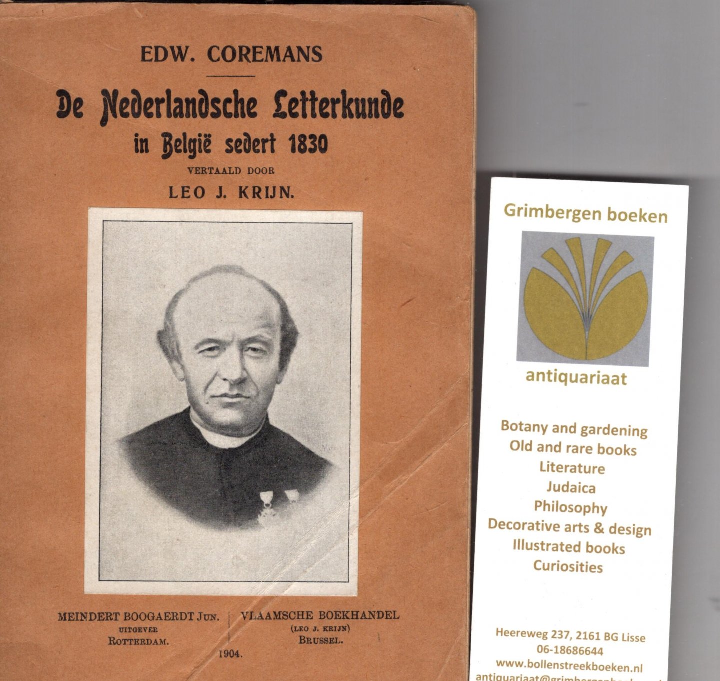 Coremans, Edw. - De Nederlandsche letterkunde in België sedert 1830, vertaald door Leo. J. Krijn
