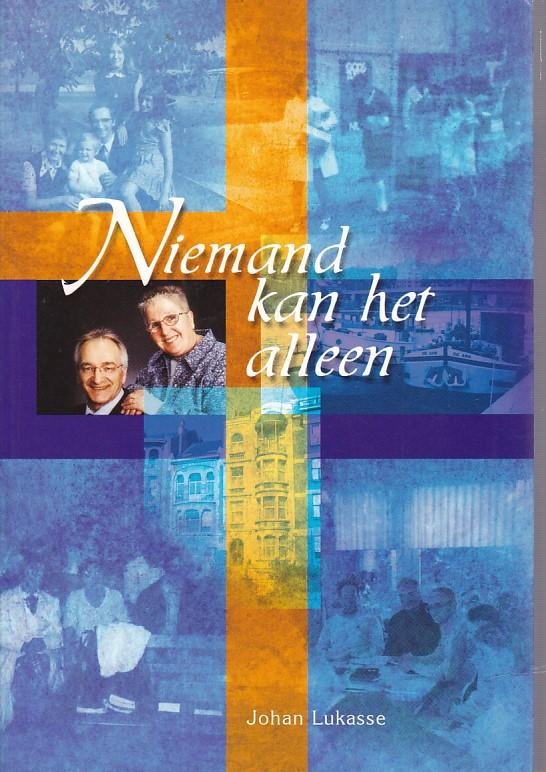 Johan Lukasse - Niemand kan het alleen