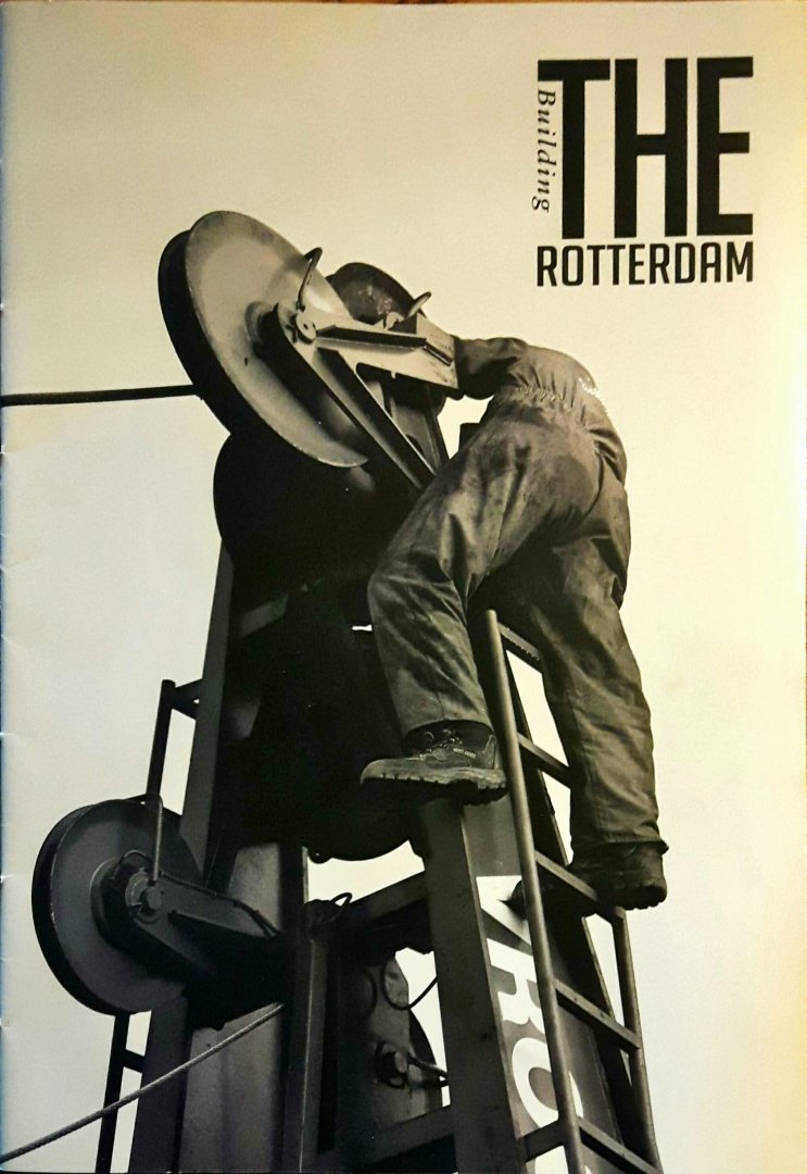 SIES, Ruud (fotograaf) - BUILDING THE ROTTERDAM