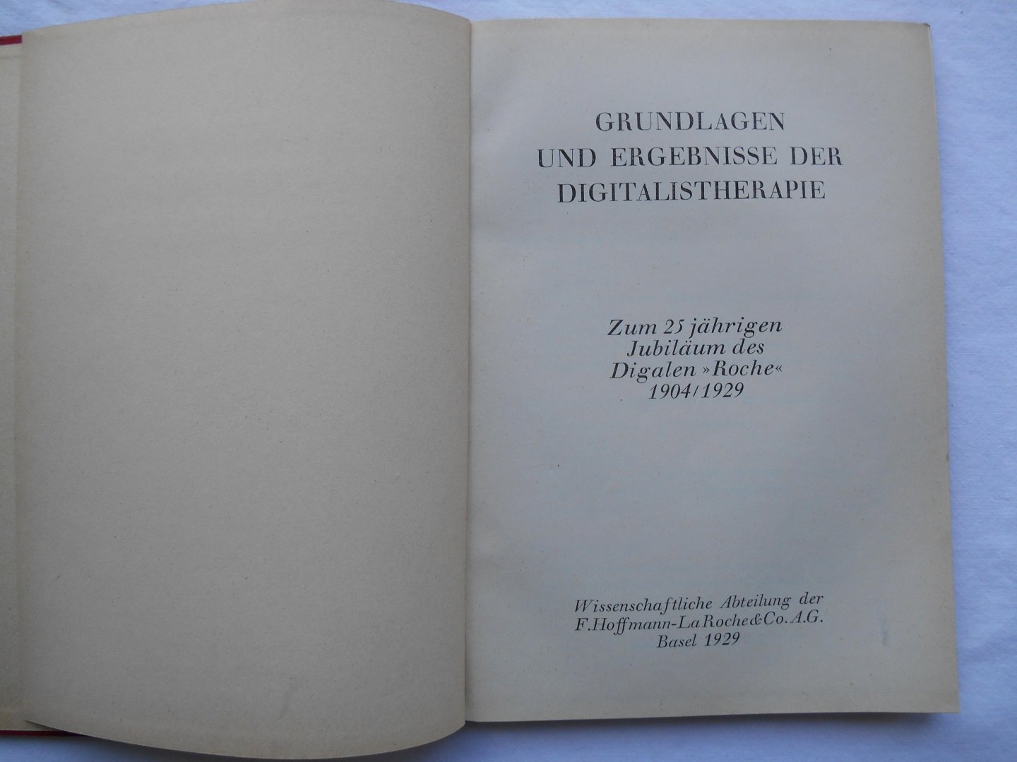 Hoffman-La Roche, 1929 - Grundlagen und Ergebnisse der Digitalistherapie