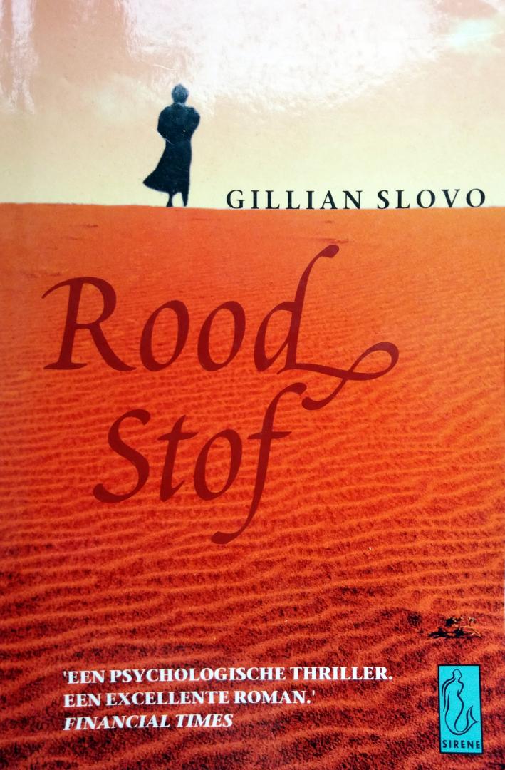 Slovo, Gillian - Rood stof