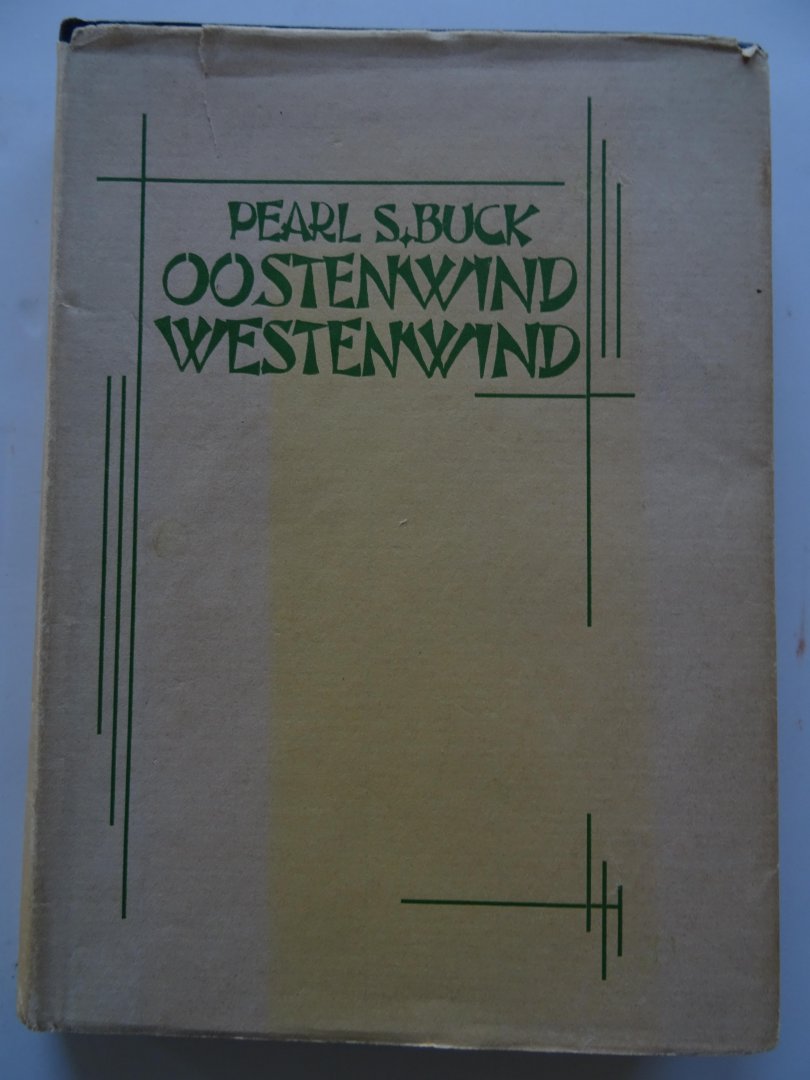 Buck, Pearl S. - Oostenwind-westenwind
