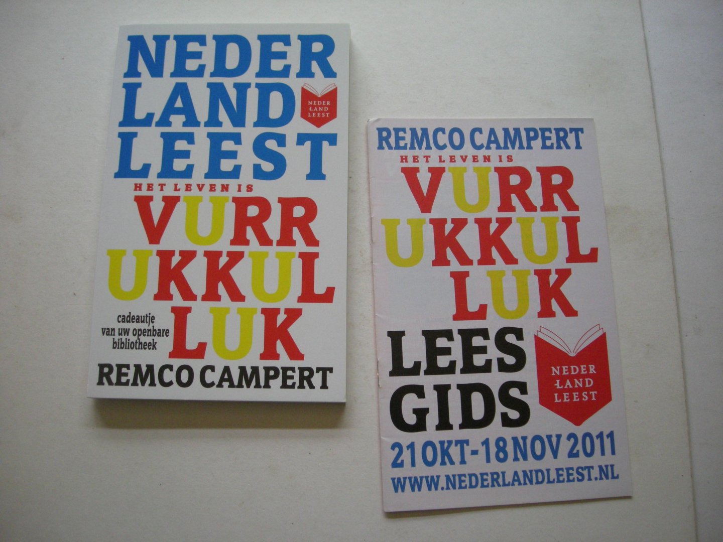 Campert, Remco / Giphart, R. lofrede - Het leven is vurrukkulluk + Leesgids 21 okt-18 nov. Ze komen (Remco, Ronald, Philips)