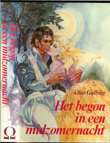 Gullvag, Olav .. Omslagslagontwerp en Tekeningen  Will Berg .. Vertaling : M. C. Castendijk - Het begon in een midzomernacht