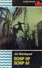 NOORDEGRAAF, JAN - Schip op schip af. Een verzameling zilte schetsen