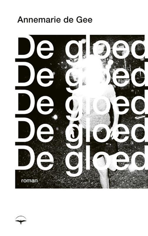 Annemarie de Gee - De gloed