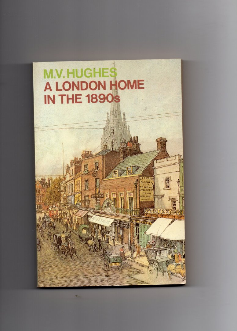 Hughes M.V. - A London Home in the 1890's