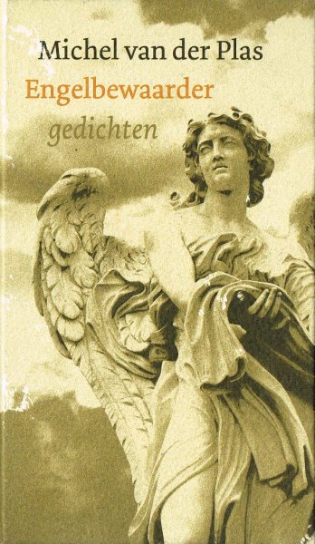 Plas, M. van der - Engelbewaarder : gedichten met ill. van A. Brug