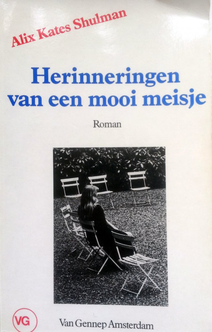 Kates Shulman, Alix - Herinneringen van een mooi meisje