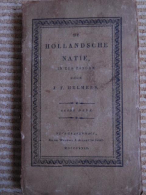 Helmers, J.F. - De Hollandsche Natie in zes zangen (1822)