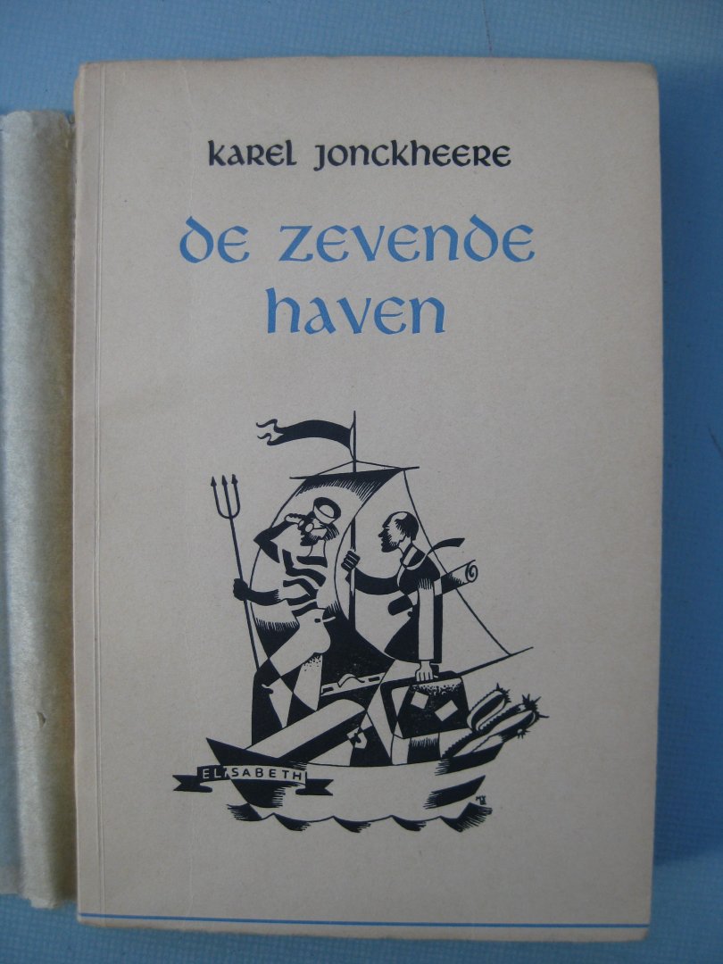 Jonckheere, Karel - De zevende haven.