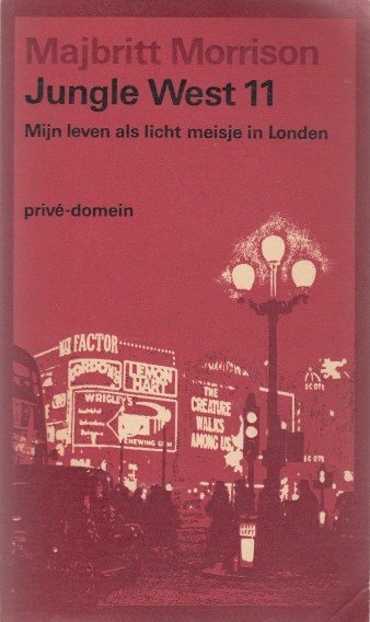Morrison, Majbritt - Jungle West 11. Mijn leven als licht meisje in Londen.