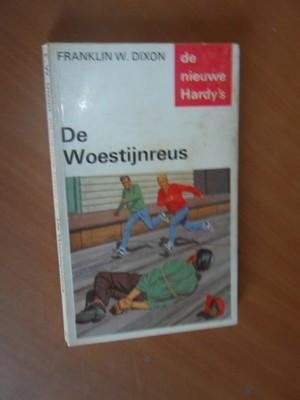 Dixon, F.W. - De Woestijnreus. De nieuwe Hardy's nr 10