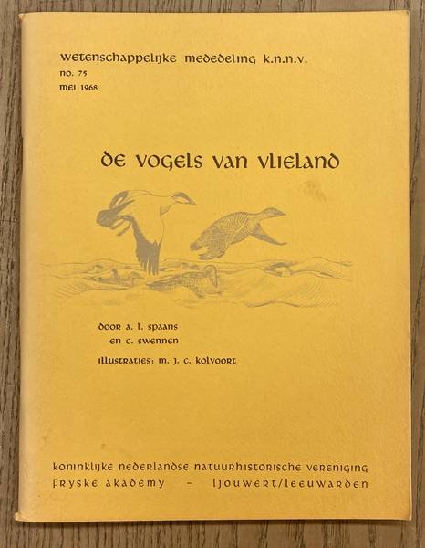 SPAANS, A.L. & C. SWENNEN. - De vogels van Vlieland.