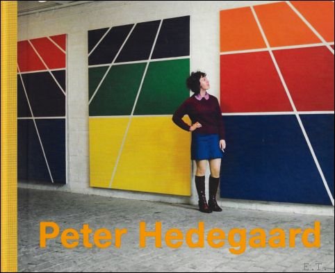 Nigel Prince, Chantal Condron & Isolde Hedegaard - Peter Hedegaard (1929-2008) :  A retrospective look at the work of Danish-born London-based  artist