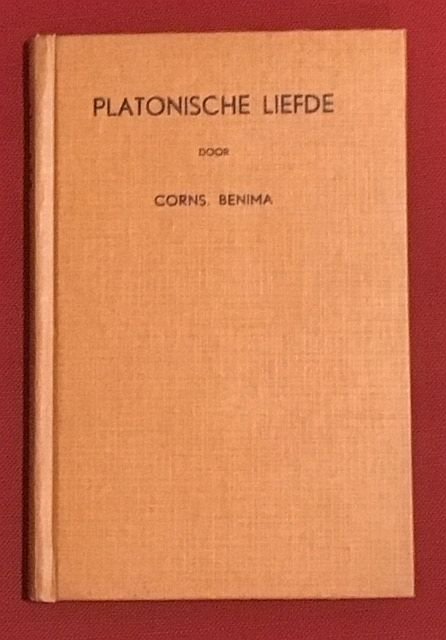 Benima, C. - Platonische liefde : blijspel in drie bedrijven