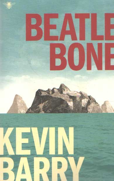 Barry, Kevin - Beatlebone (Nederlandstalige editie)