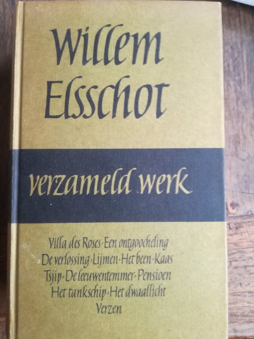 Willem Ellsschot - Verzameld werk