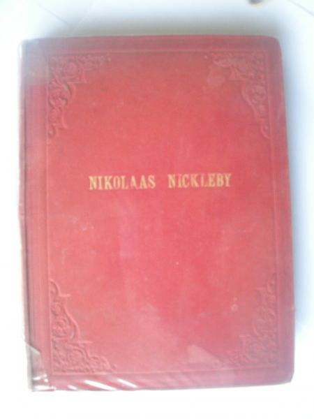 Dickens, C. / Mensing,C.M.vert ./ Barnard, F. illustr. - Nikolaas Nickleby