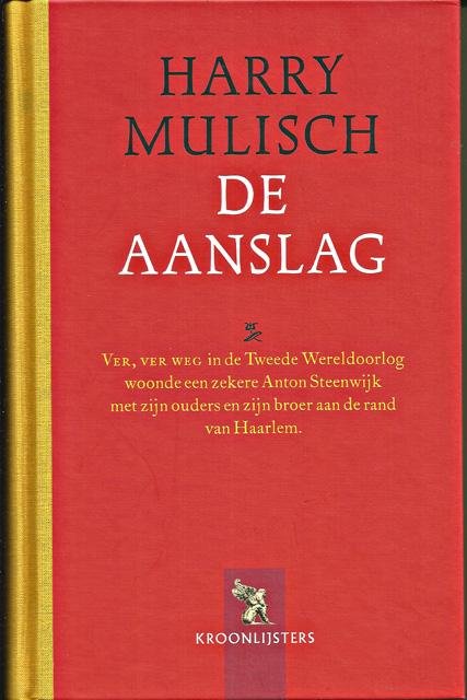 Mulisch, Harry - De  Aanslag