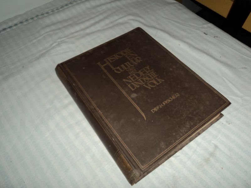 Fischer, dr. F.H. - Historie en cultuur van het Nederlandsche volk