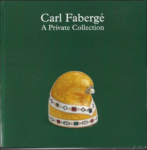  - Carl Faberge a private collection in aid of Samaritans