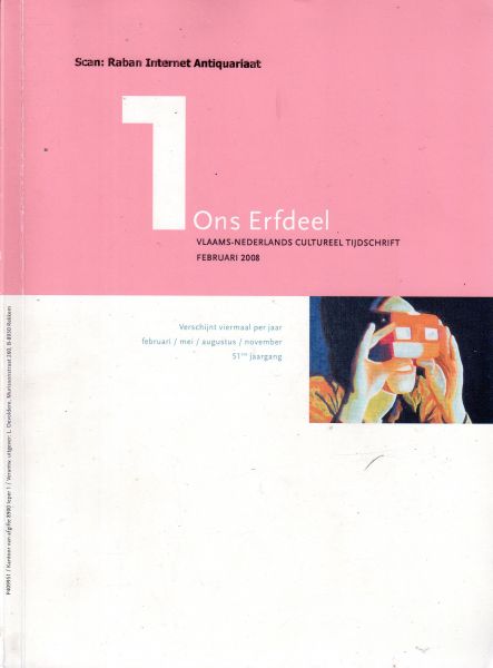 Devoldere, Luc (hoofdredactie) - Ons Erfdeel. Vlaams-Nederlands cultureel tijdschrift, 51e jaargang, nr. 2, mei 2008