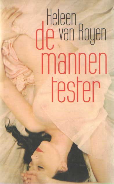 Royen, Heleen van - De mannentester