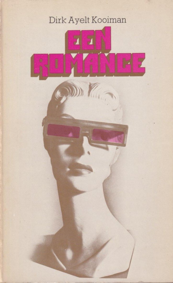 Kooiman, Dirk Ayelt - Een romance