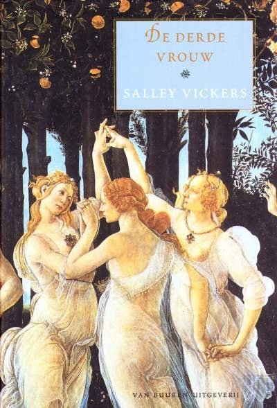 Salley Vickers - De derde vrouw