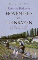 Berkhout, Lenneke - Hoveniers en tuinbazen - Een cultuurgeschiedenis van het tuinieren door de eeuwen heen