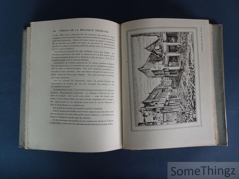 Verdavaine, Georges (text) and Louis Berden (ills.) - Pictures of ruined Belgium / Visions de la Belgique détruite.