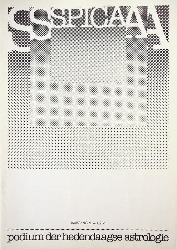  - Spica, podium der hedendaagse astrologie. Jaargang  5, nr. 2.  Juli '81