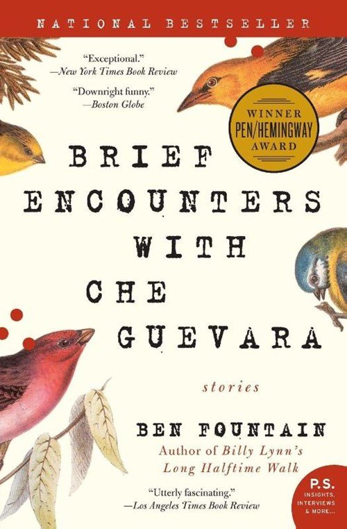 Ben Fountain - Brief Encounters with Che Guevara