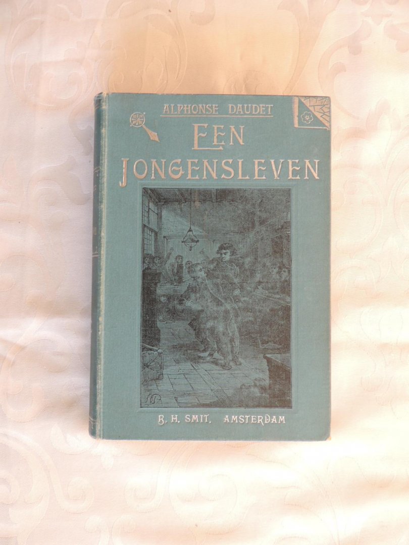 Daudet, Alphonse uit het Fransch door Gerard Keller - Een Jongensleven