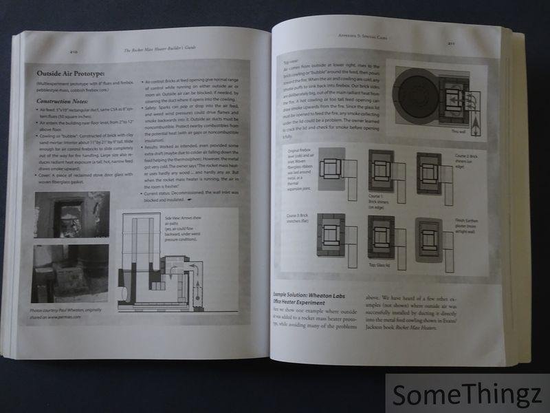 Erica Wisner, Ernie Wisner. - The Rocket Mass Heater Builder's Guide: Complete Step-by-Step Construction, Maintenance and Troubleshooting.