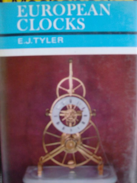 Tyler, E.J. - European Clocks