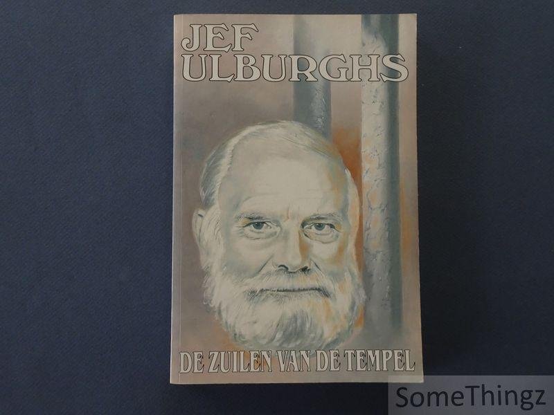 Jef Ulburghs. - De zuilen van de tempel.