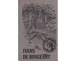 Ivans - De bosgeest