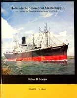 Moojen, Willem H. - Hollandsche Stoomboot Maatschappij, Deel II, De Vloot