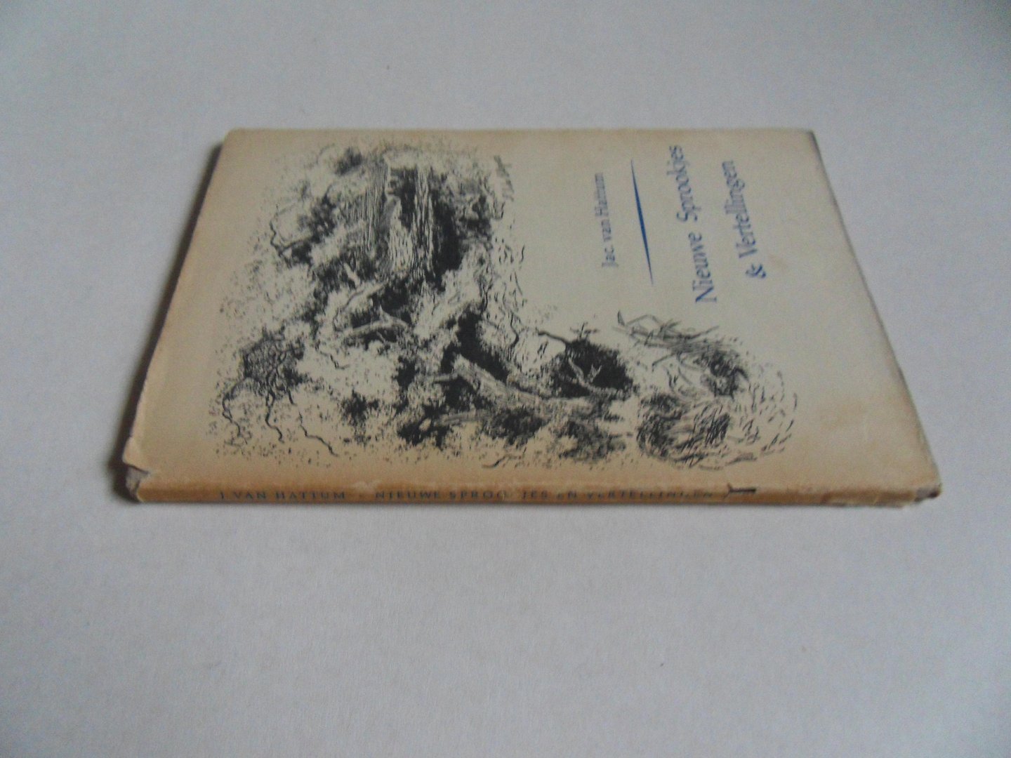 Hattum, Jac. van. [ GESIGNEERD door de schrijver ]. - Nieuwe Sprookjes en Vertellingen. [ Gesigneerde eerste druk ].